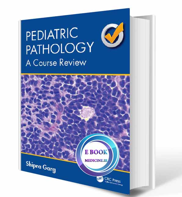 دانلود کتاب Pediatric Pathology: A Course Review 2018 (Original PDF)